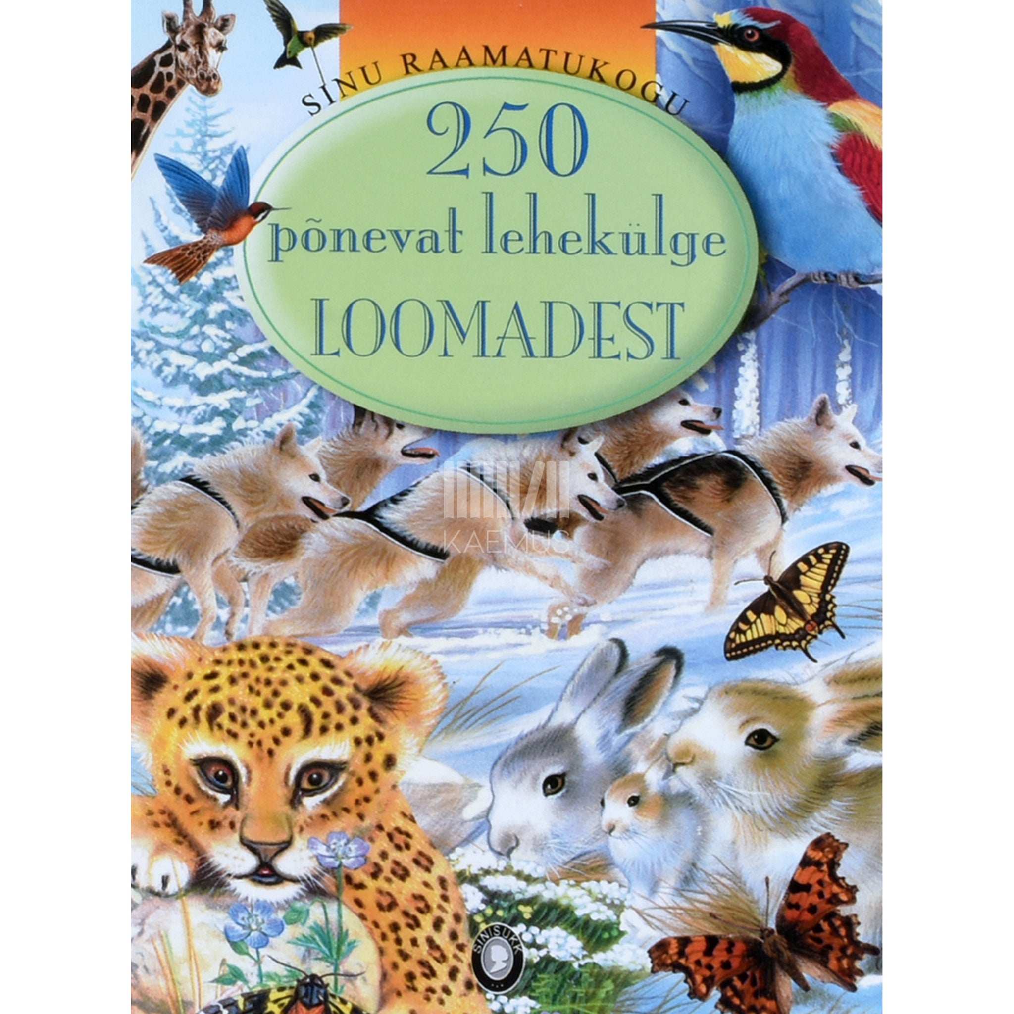 ... 250 põnevat lehekülge loomadest