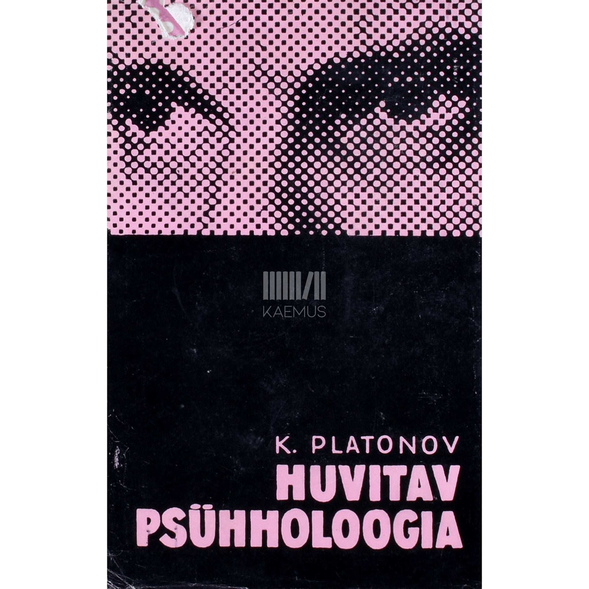 Konstantin Platonov - Huvitav psühholoogia