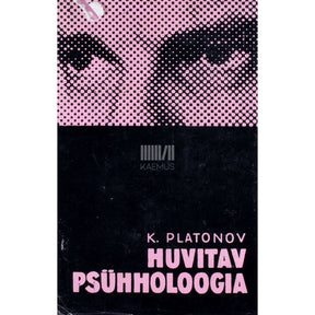Konstantin Platonov Huvitav psühholoogia