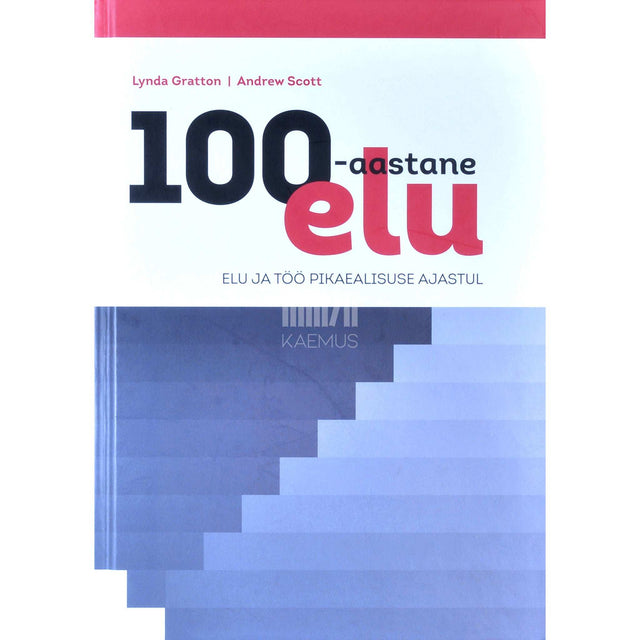 Lynda Gratton - 100-aastane elu