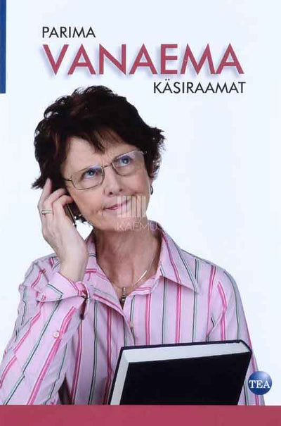 Parima vanaema käsiraamat - Kaemus