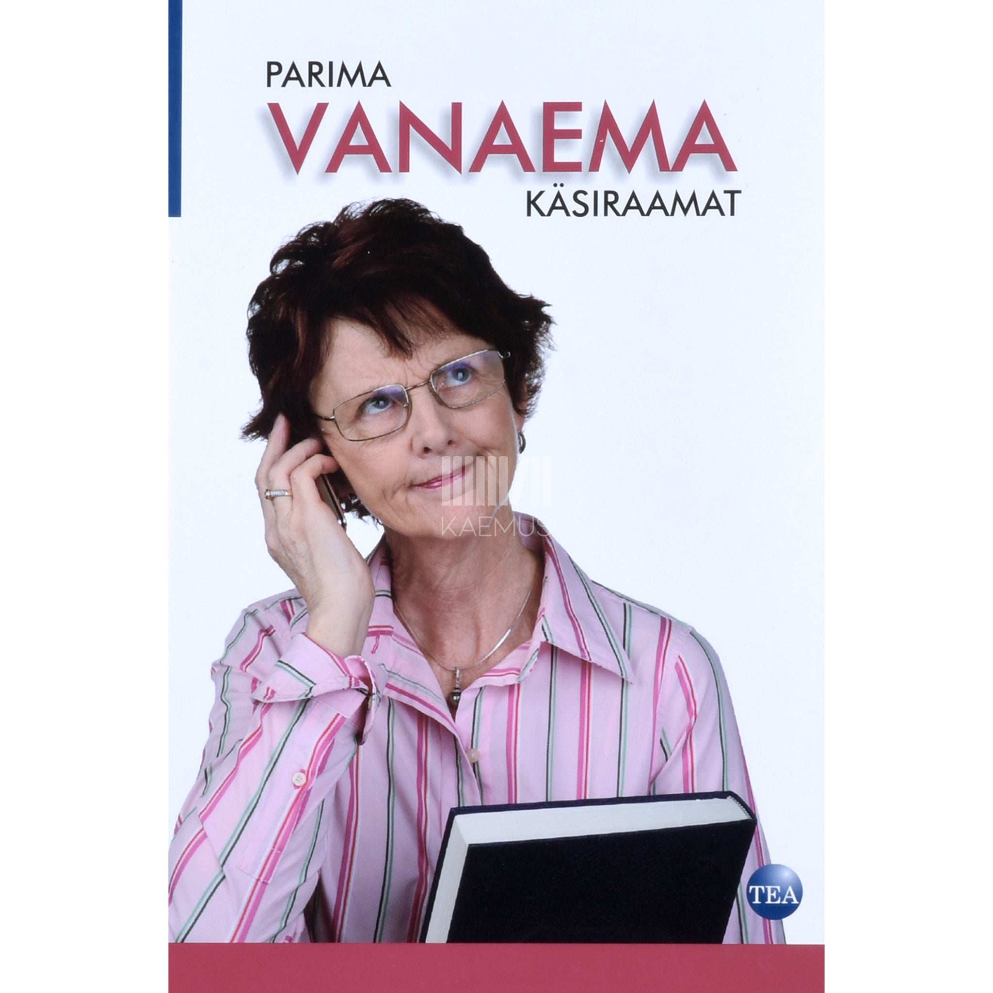 Alison Maloney Parima vanaema käsiraamat