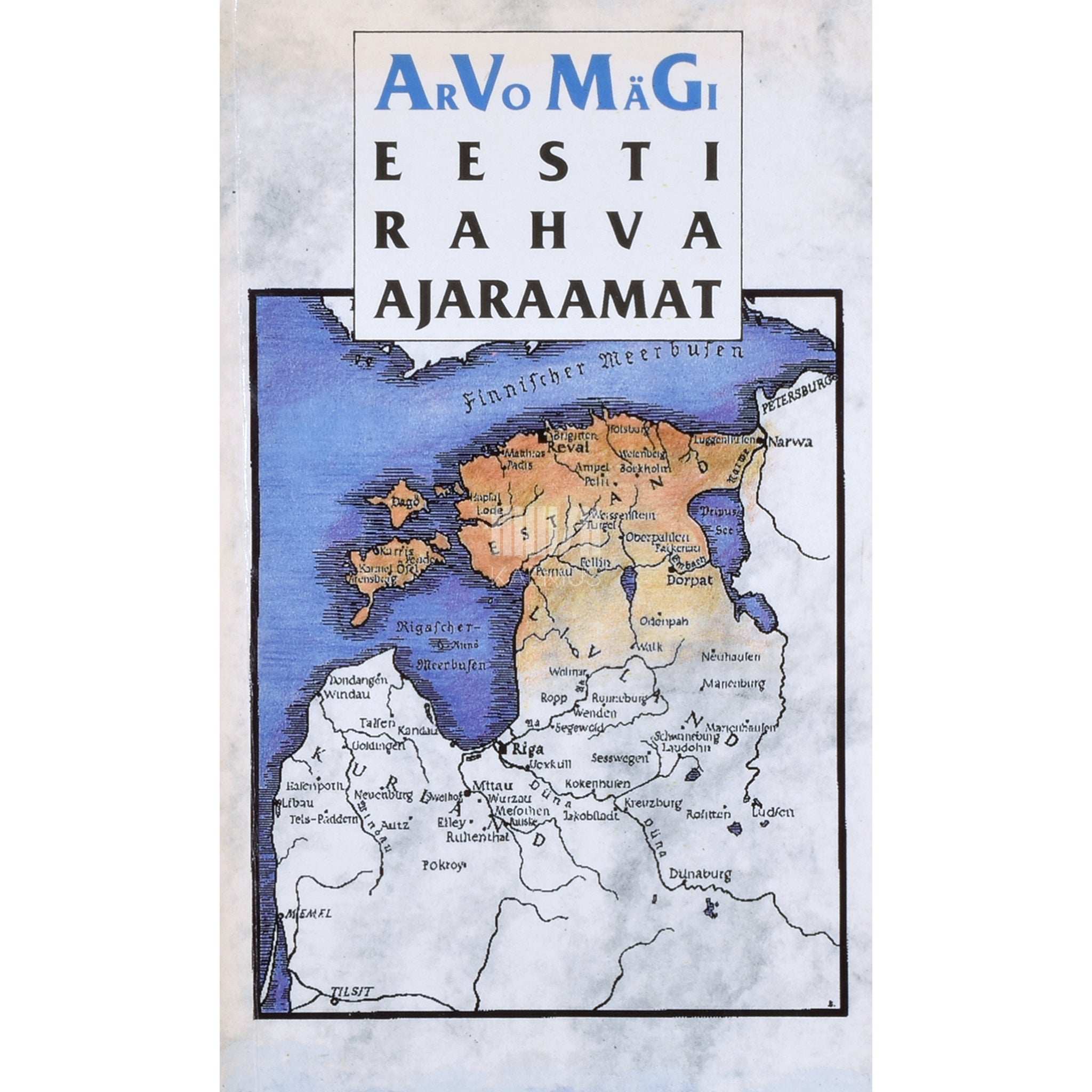 Arvo Mägi Eesti rahva ajaraamat