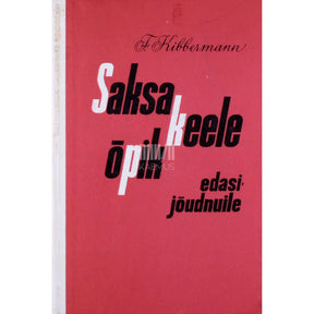 Feliks Kibbermann Saksa keele õpik edasijõudnuile