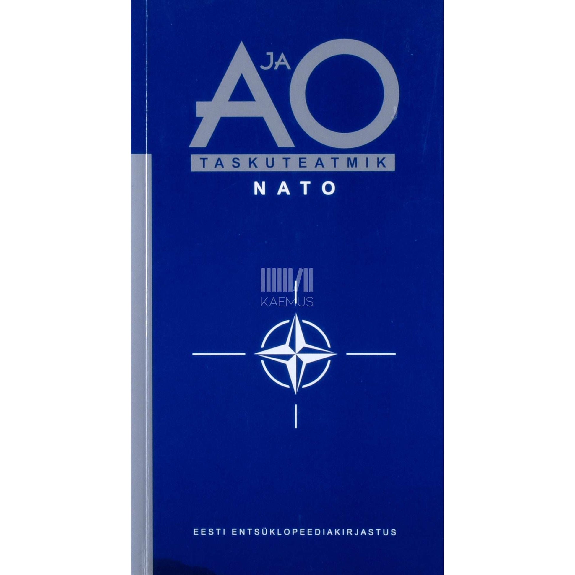 ... - A ja O taskuteatmik. NATO