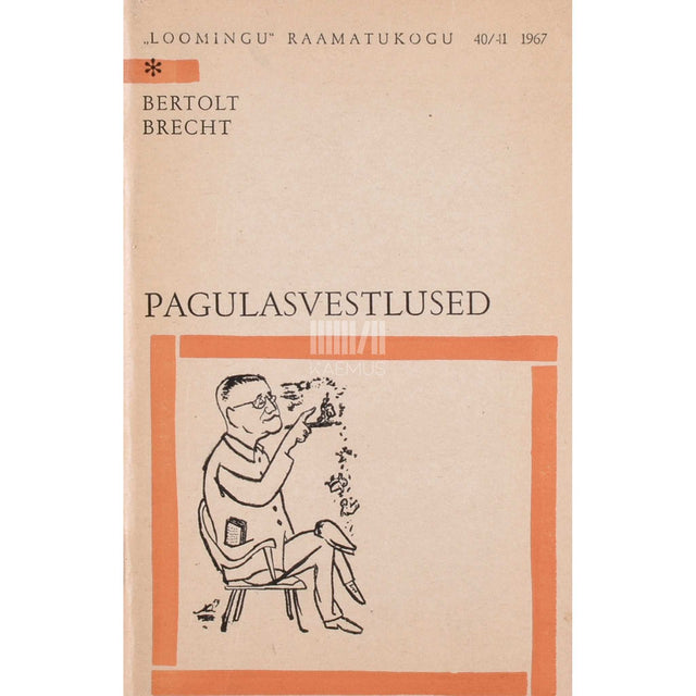 Bertolt Brecht - Pagulasvestlused