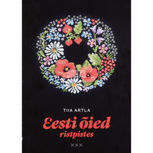 Tiia Artla - Eesti õied ristpistes