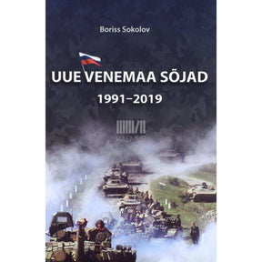 Boriss Sokolov Uue Venemaa sõjad 1991-2019