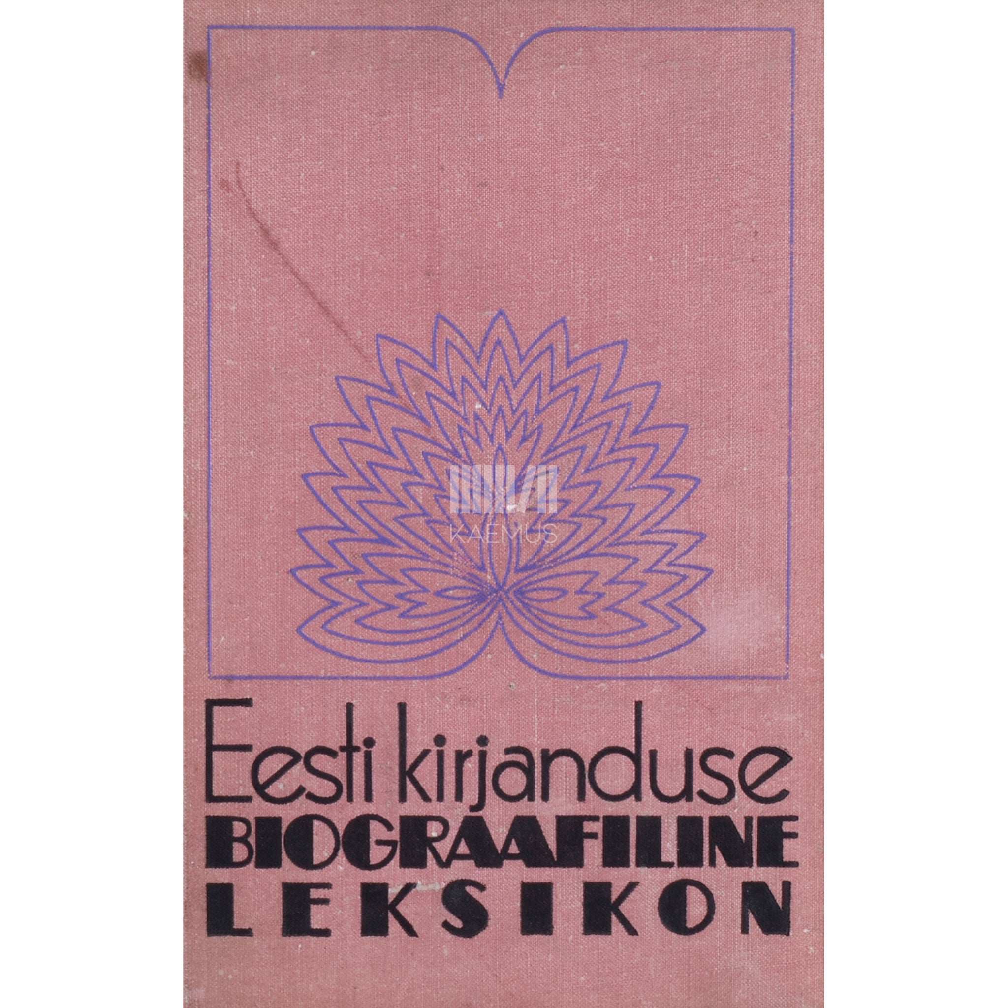 ... Eesti kirjanduse biograafiline leksikon