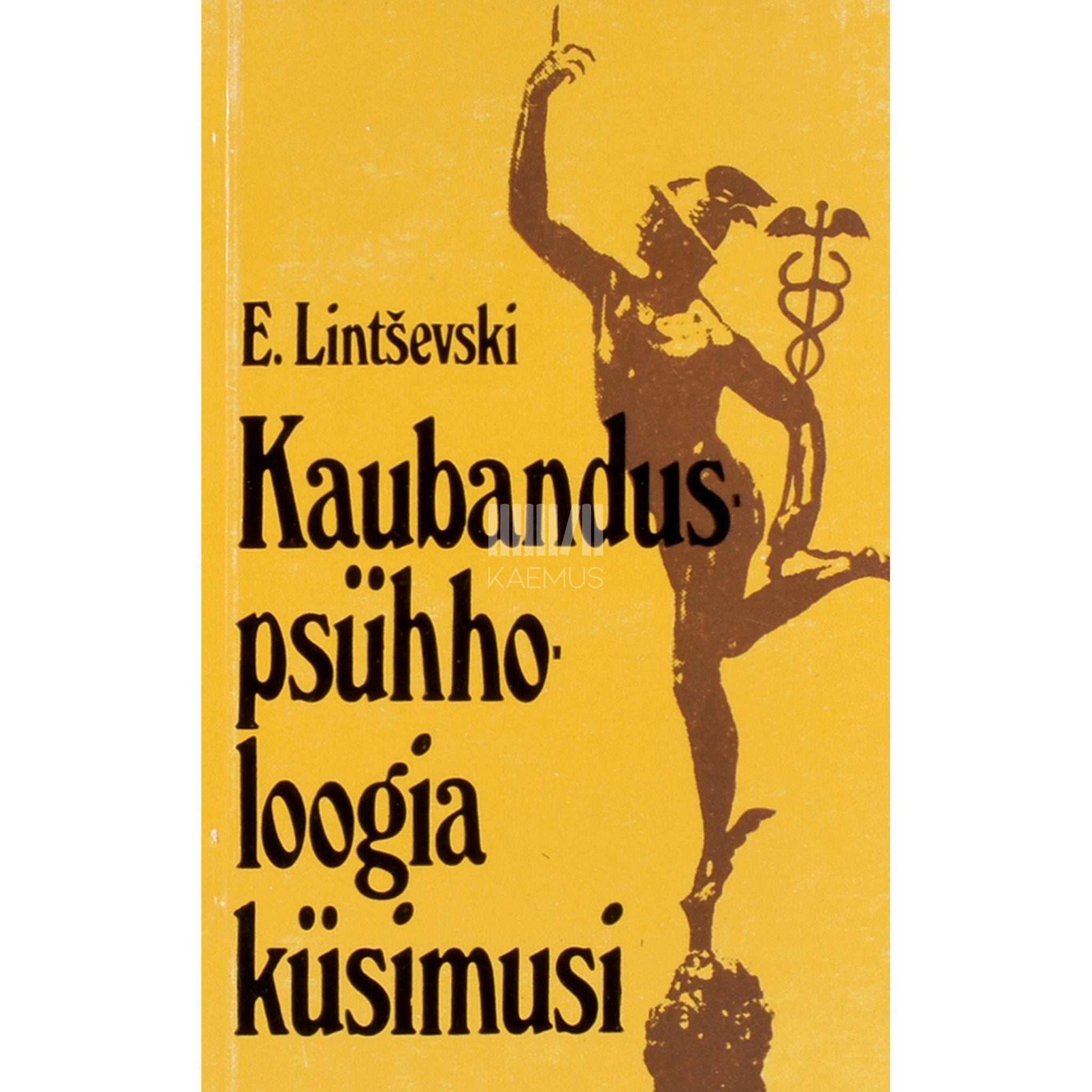 Edgar Lintševski - Kaubanduspsühholoogia küsimusi