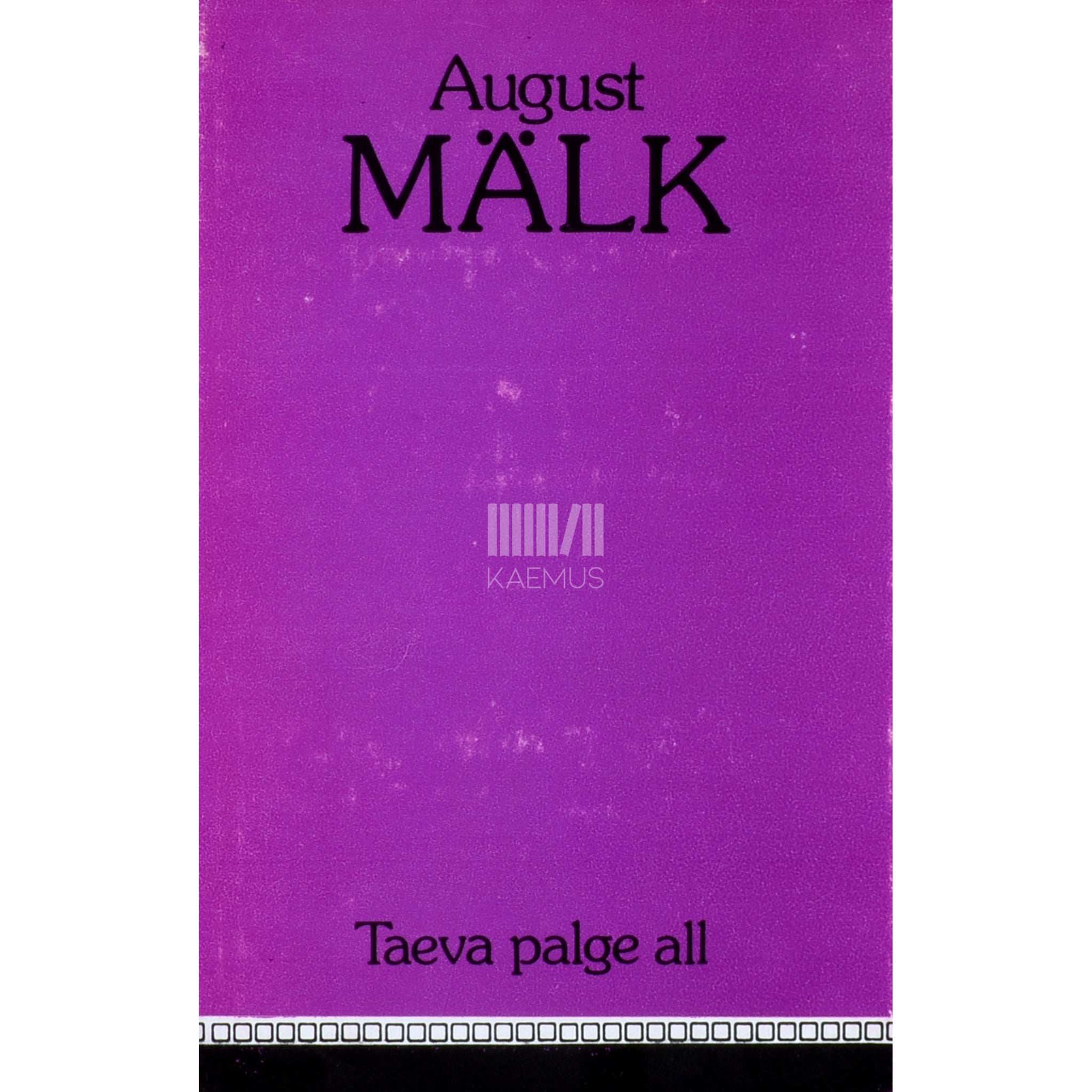 August Mälk Taeva palge all