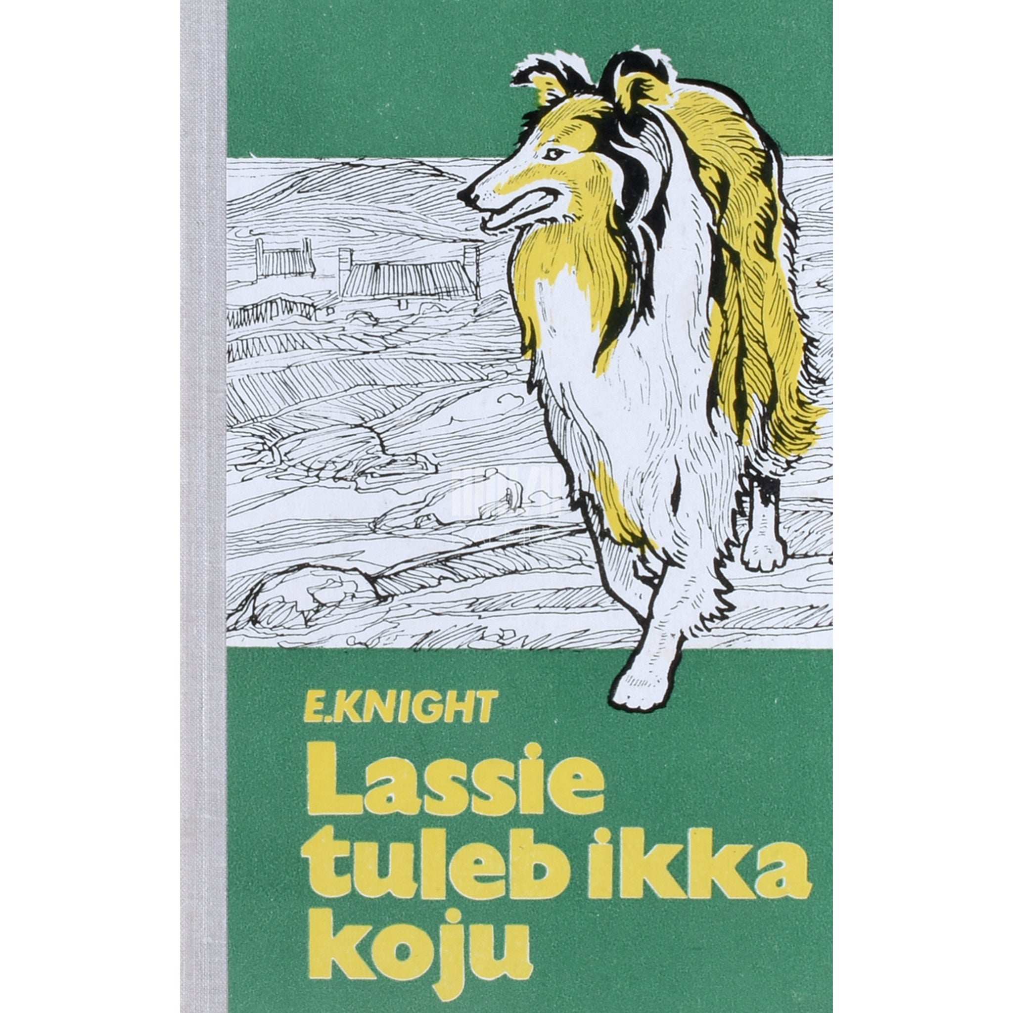 Eric Knight Lassie tuleb ikka koju