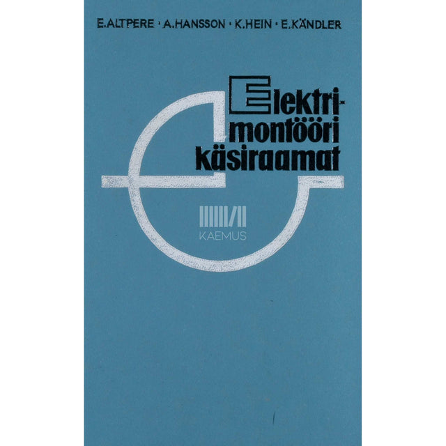... - Elektrimontööri käsiraamat