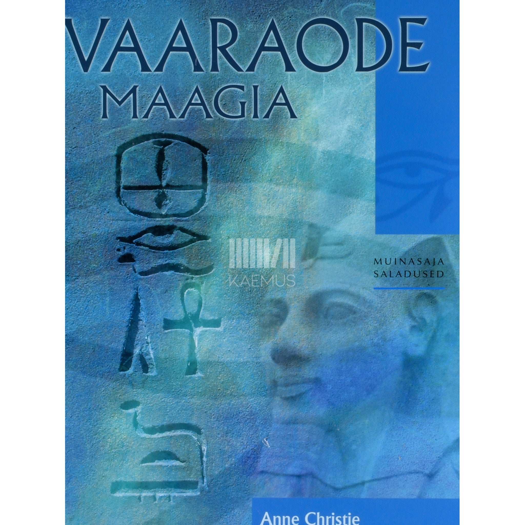 Anne Christie Vaaraode maagia