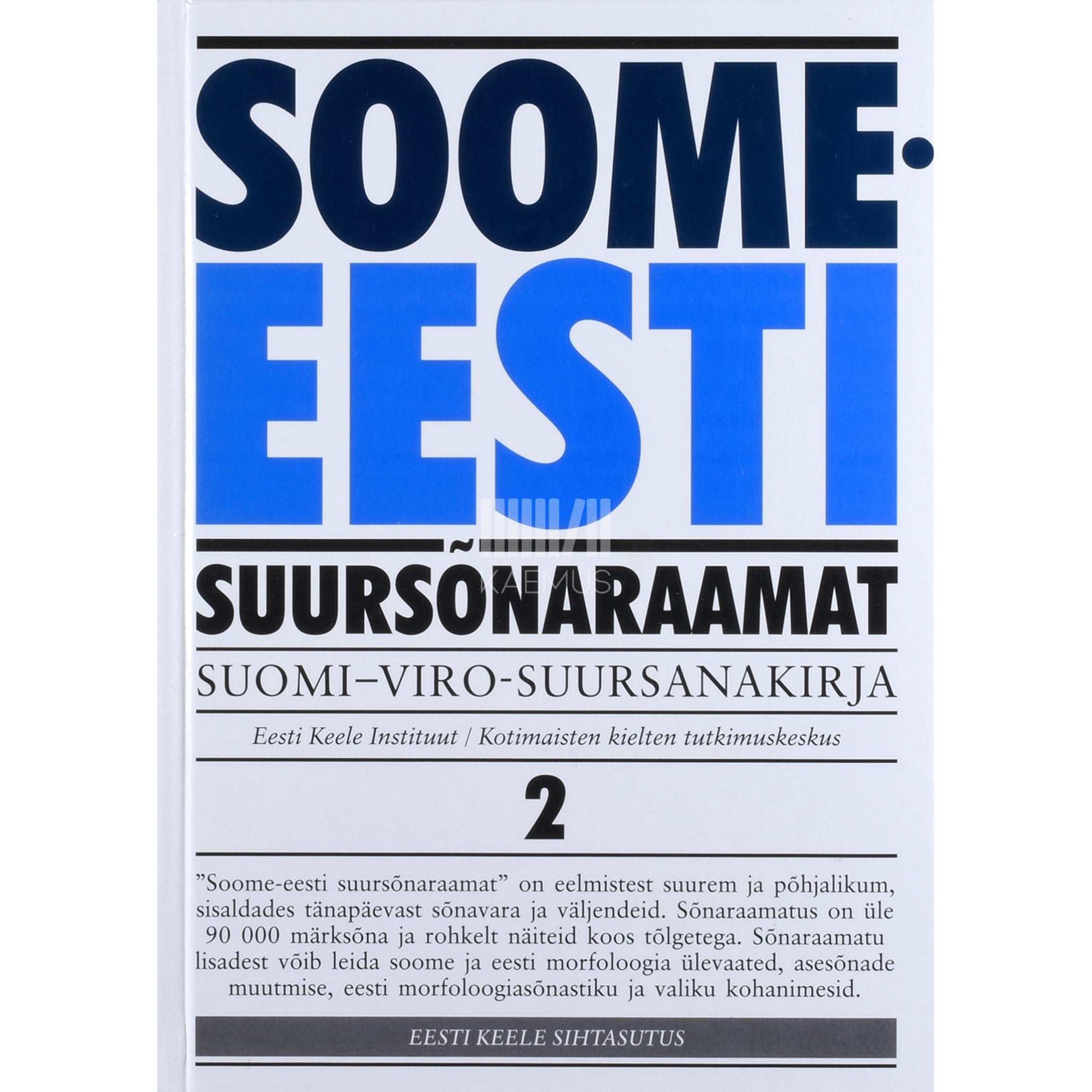 ... - Soome-eesti suursõnaraamat. R-Ö 2. osa
