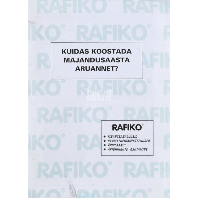 ... - Kuidas koostada majandusaasta aruannet?