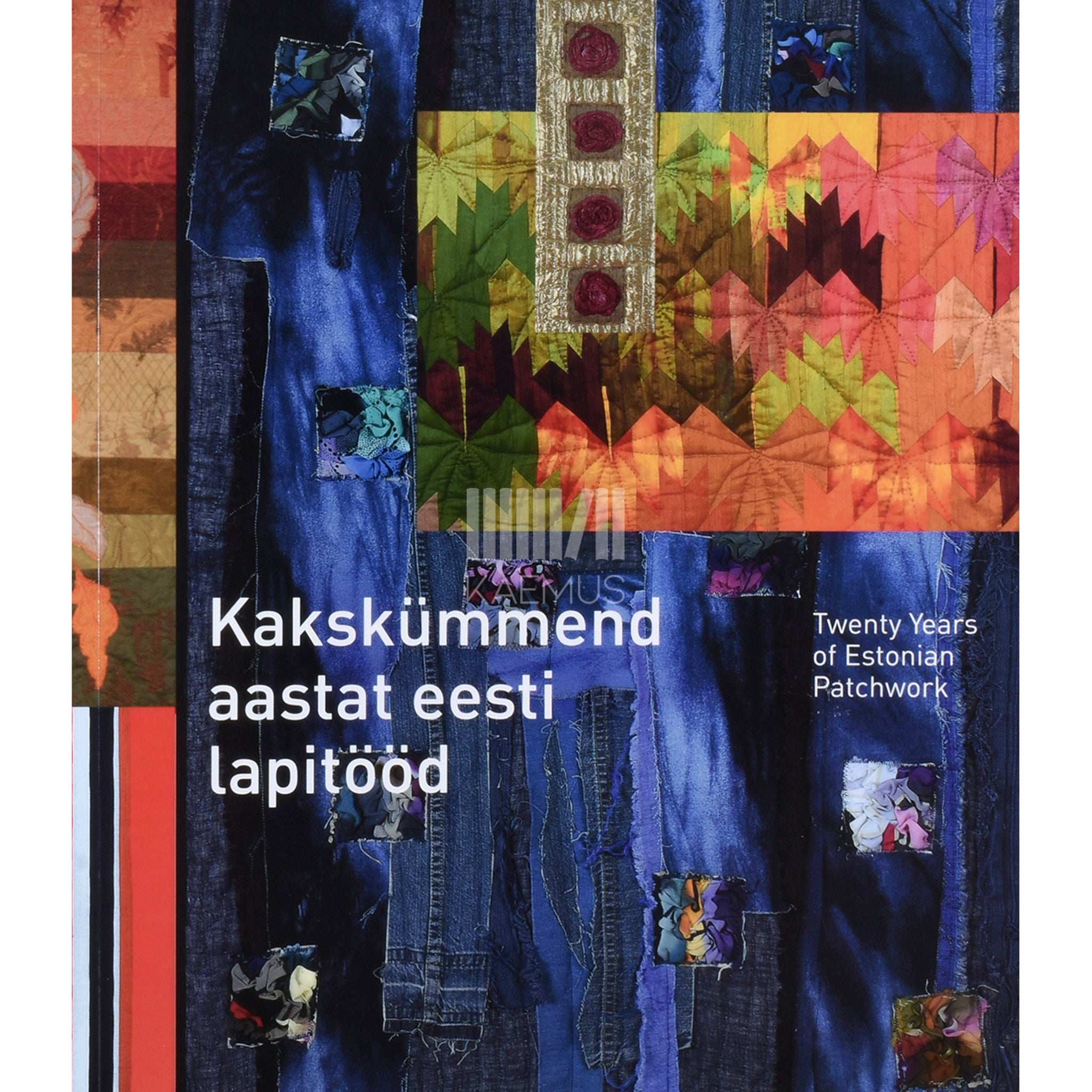 ... Kakskümmend aastat eesti lapitööd