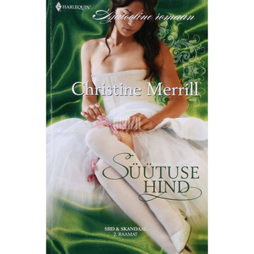 Christine Merrill - Süütuse hind. Siid ja skandaal 2. osa