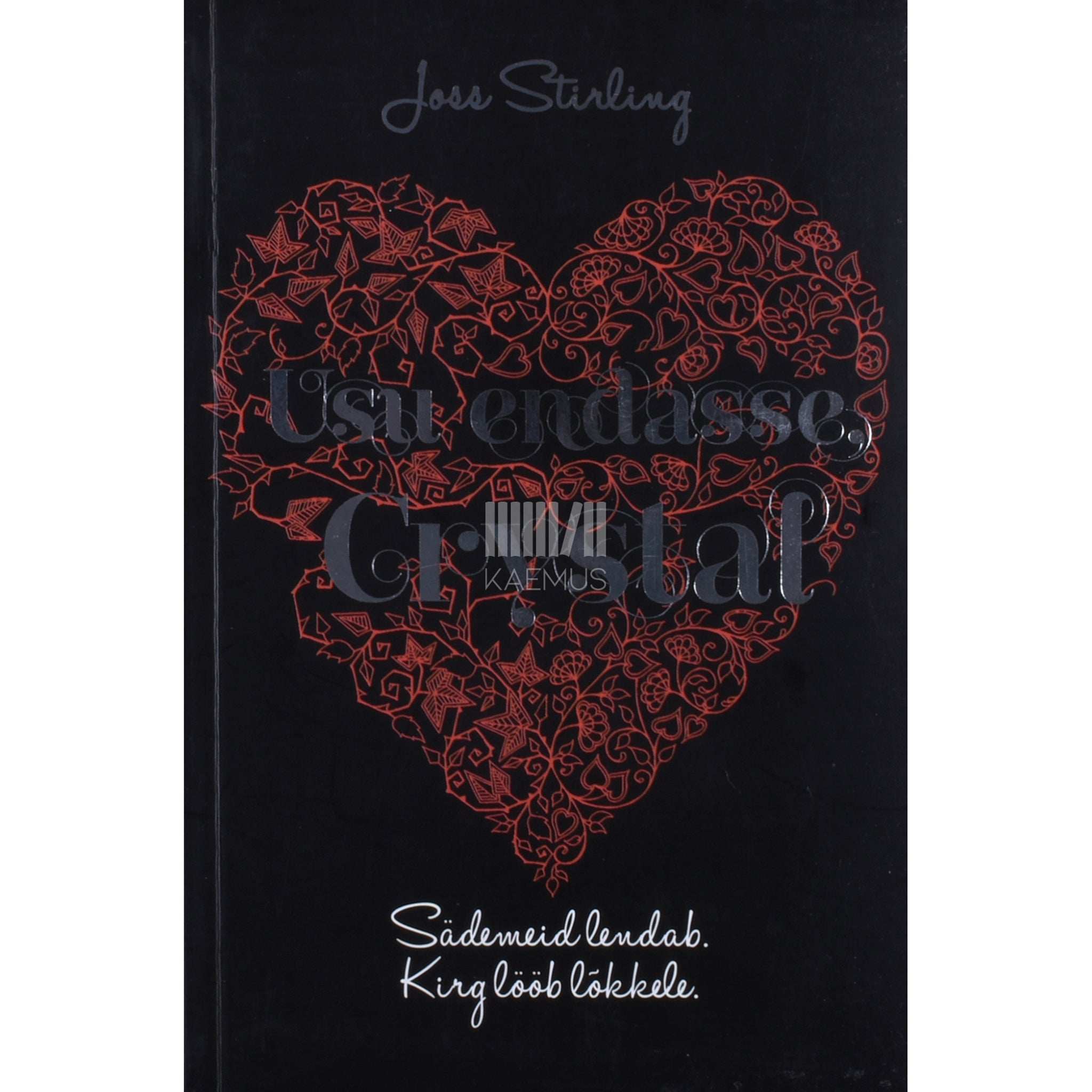 Joss Stirling Usu endasse, Crystal