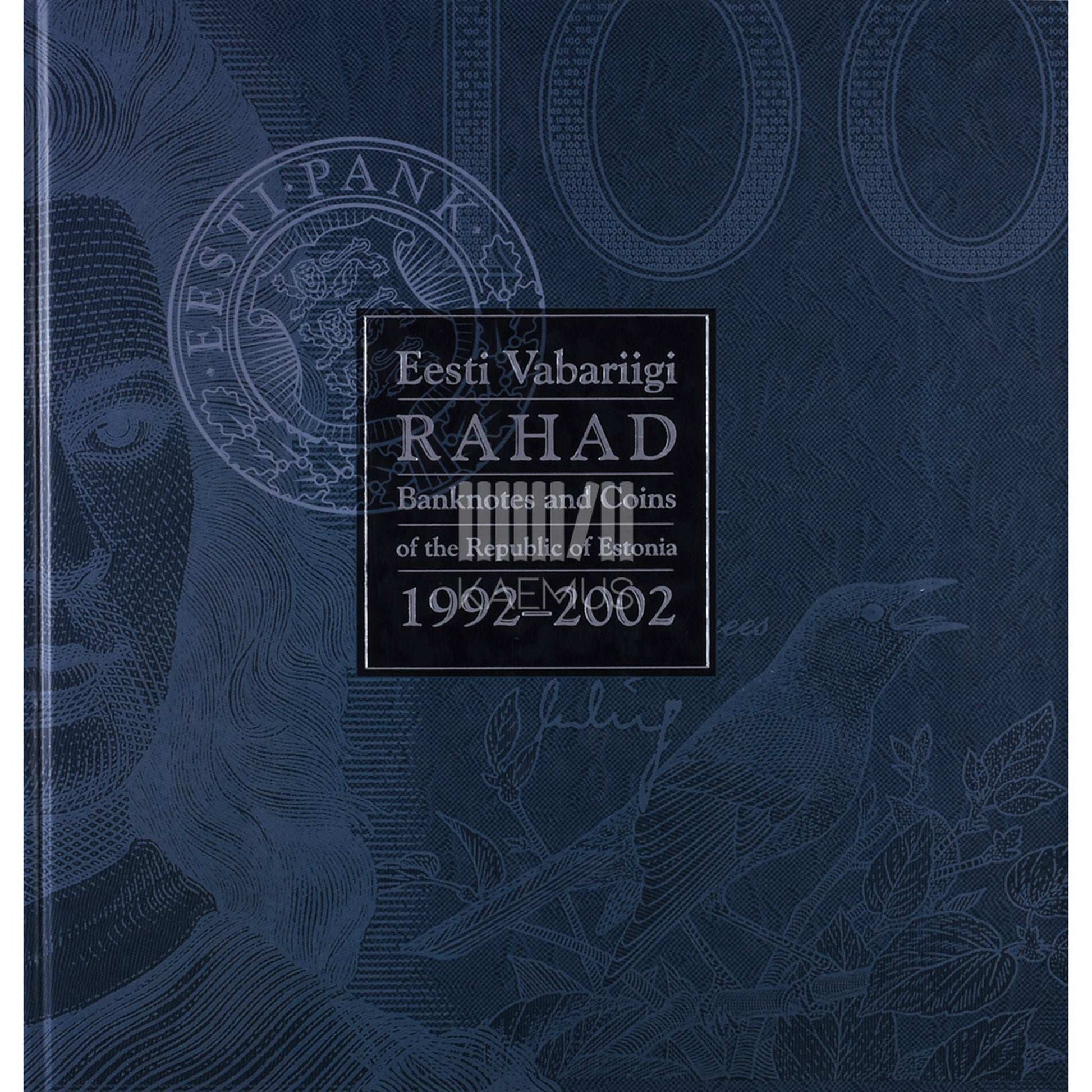 ... - Eesti Vabariigi rahad 1992-2002