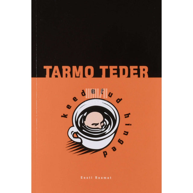 Tarmo Teder - Keedetud hinged