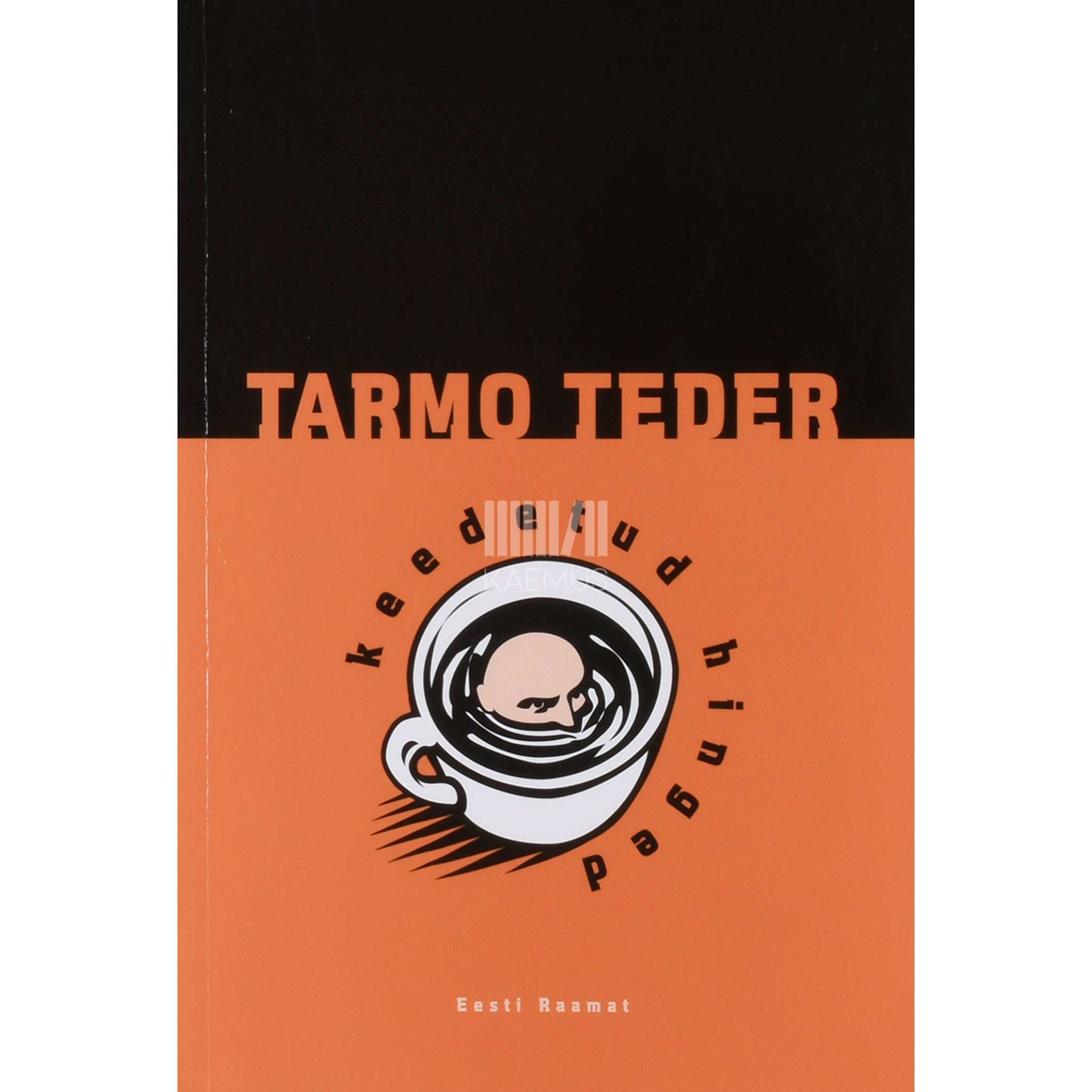 Tarmo Teder Keedetud hinged