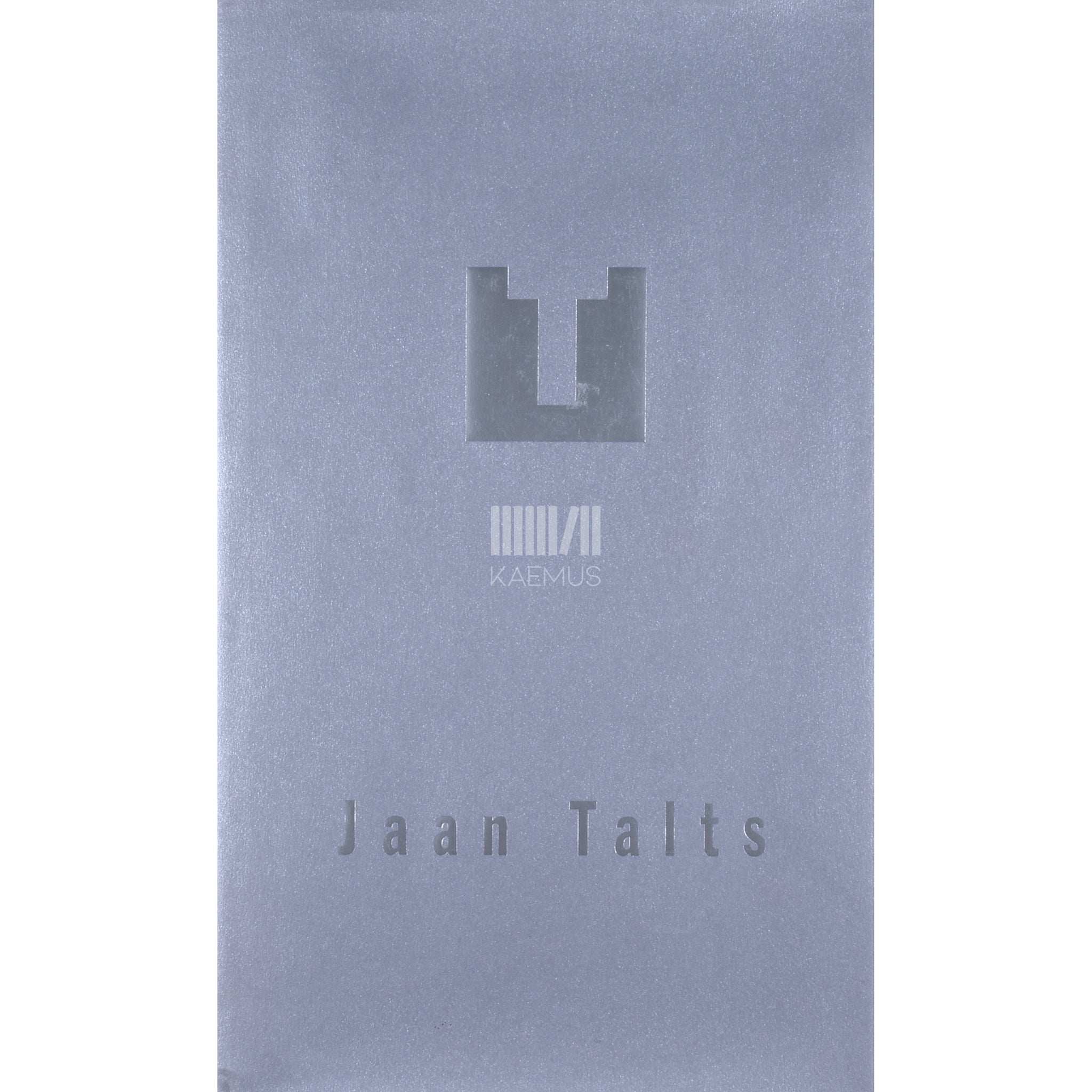 ... Jaan Talts. Tõstja