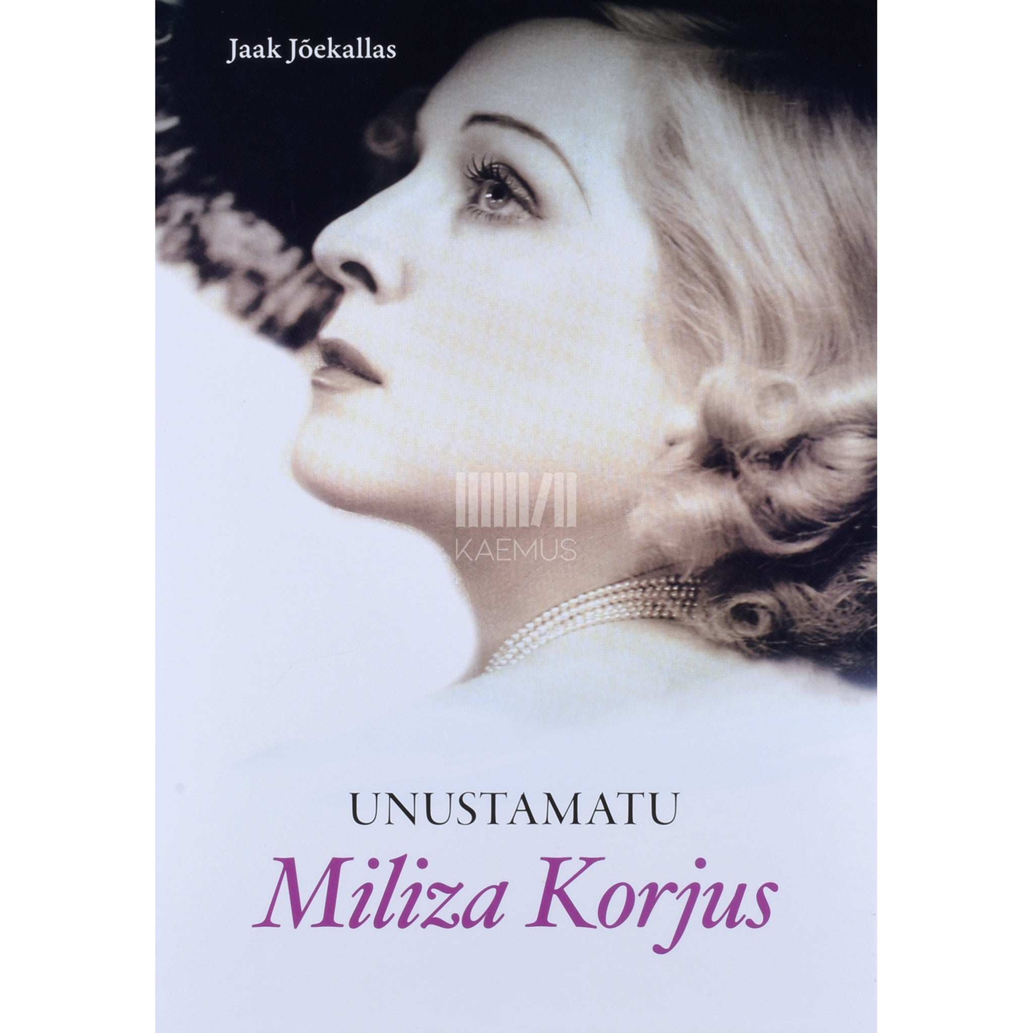 Jaak Jõekallas Unustamatu Miliza Korjus