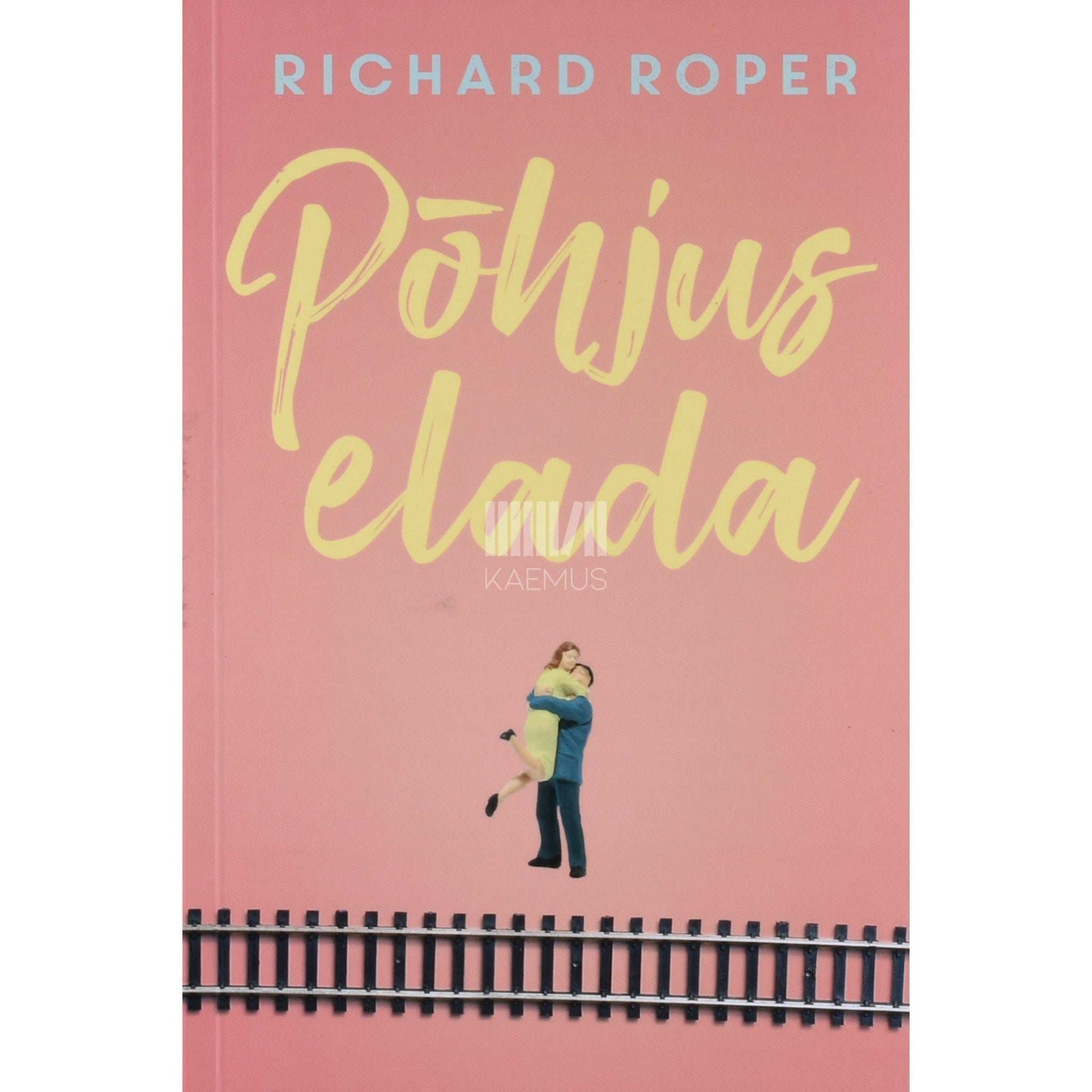 Richard Roper - Põhjus elada