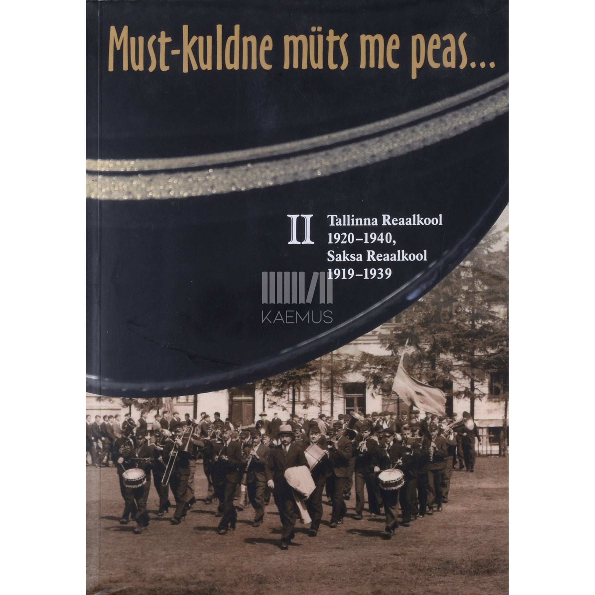 Märt Karmo Must-kuldne müts me peas... 2. osa