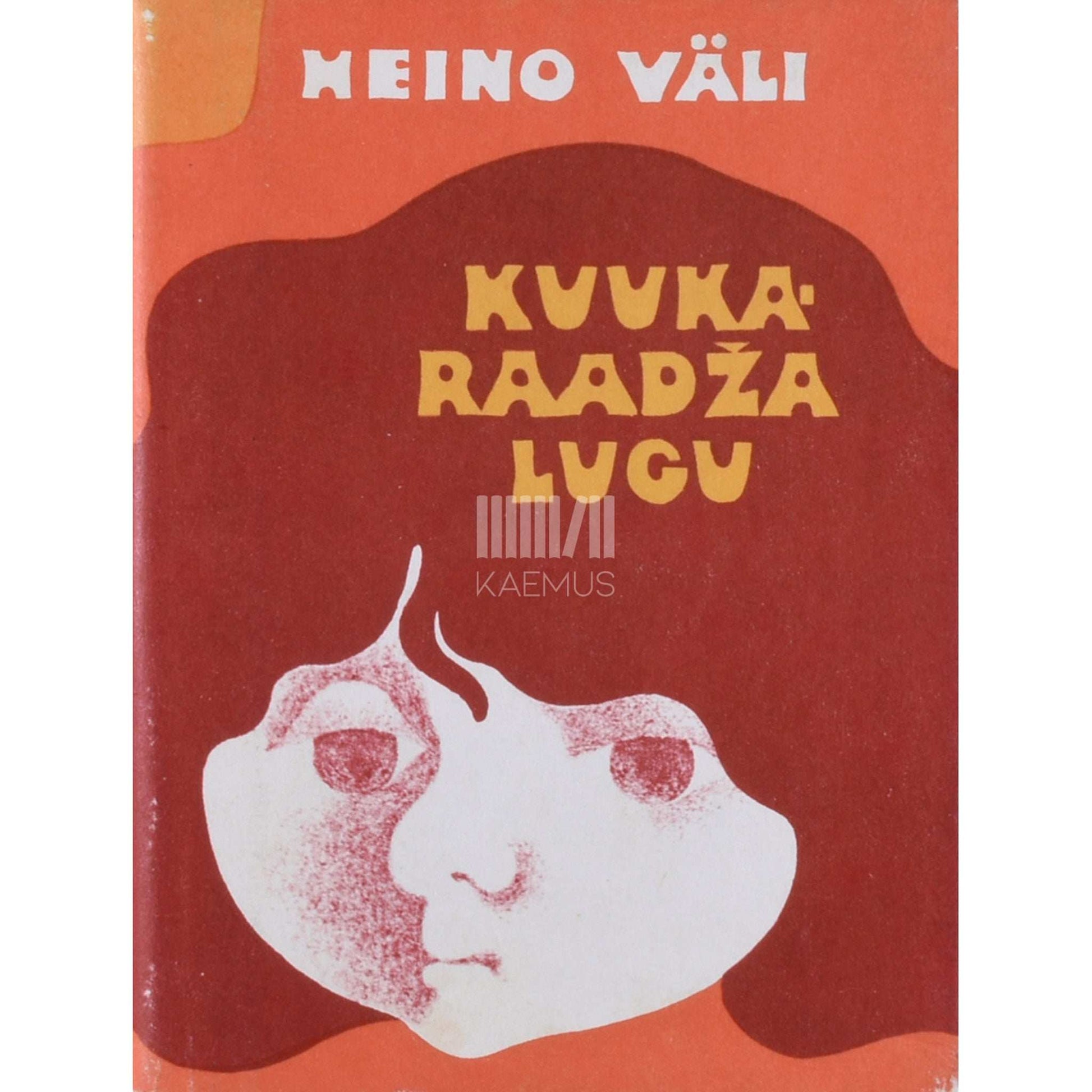 Heino Väli - Kuukaraadža lugu