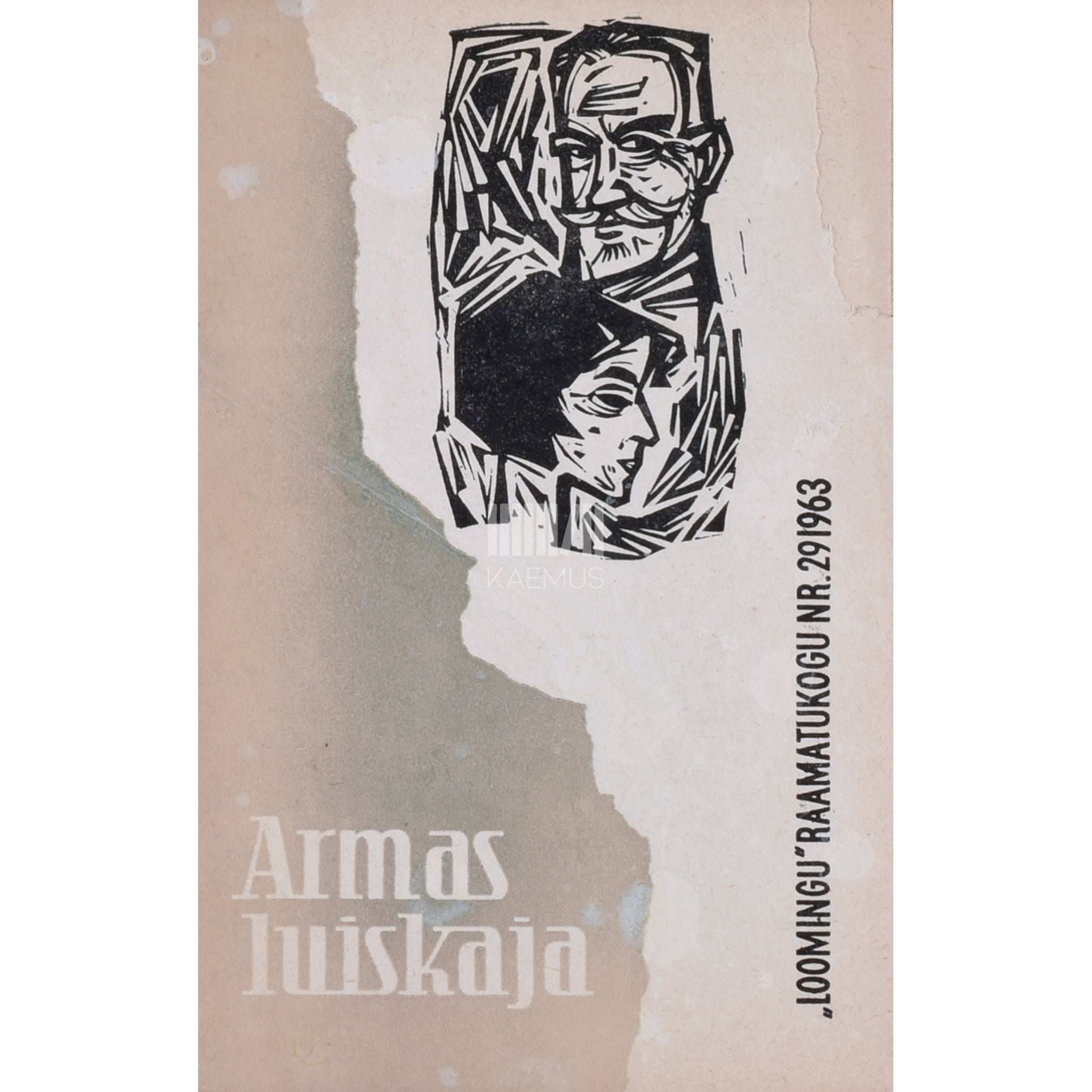 Jerome Kilty Armas luiskaja. Näidend kirjades