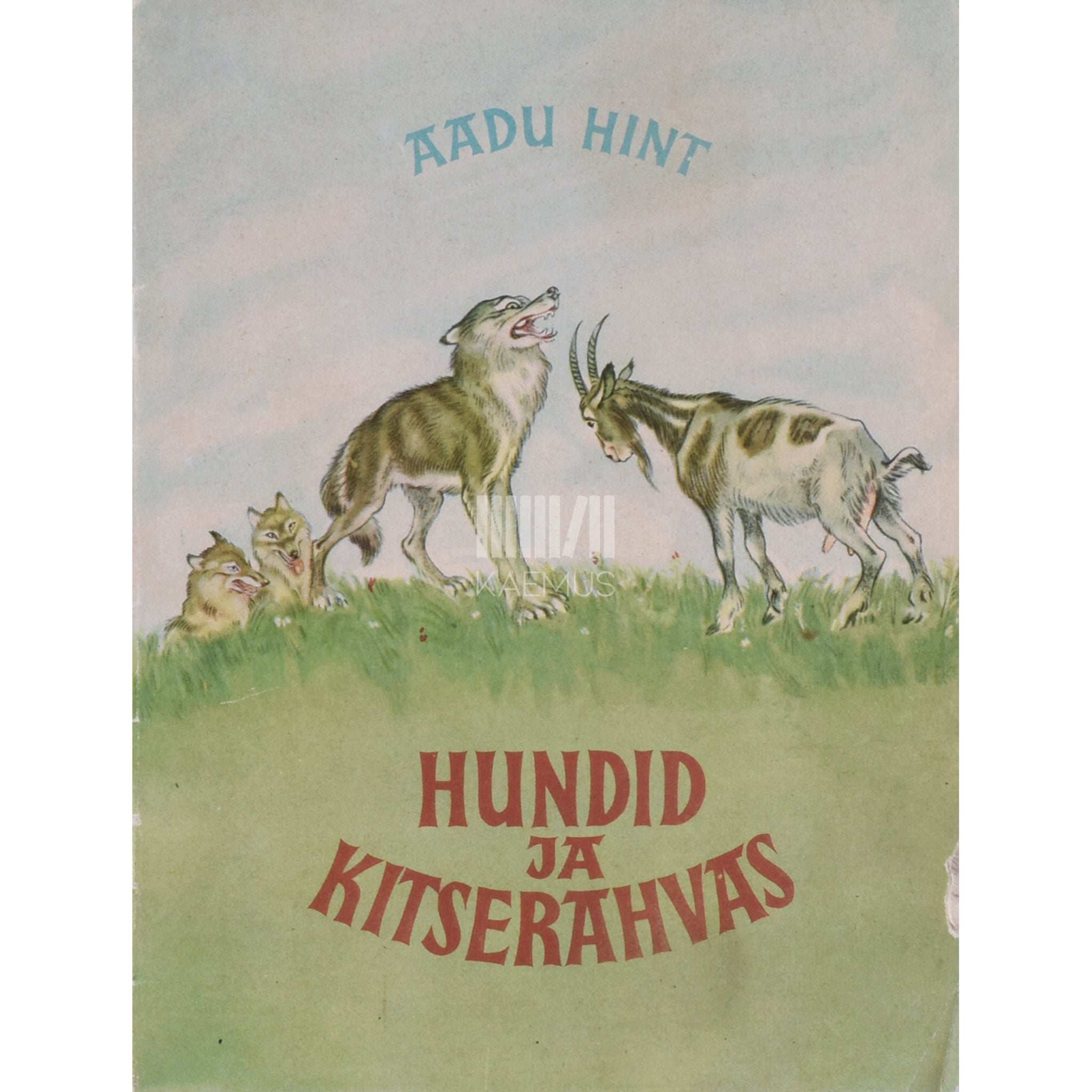 Aadu Hint Hundid ja kitserahvas