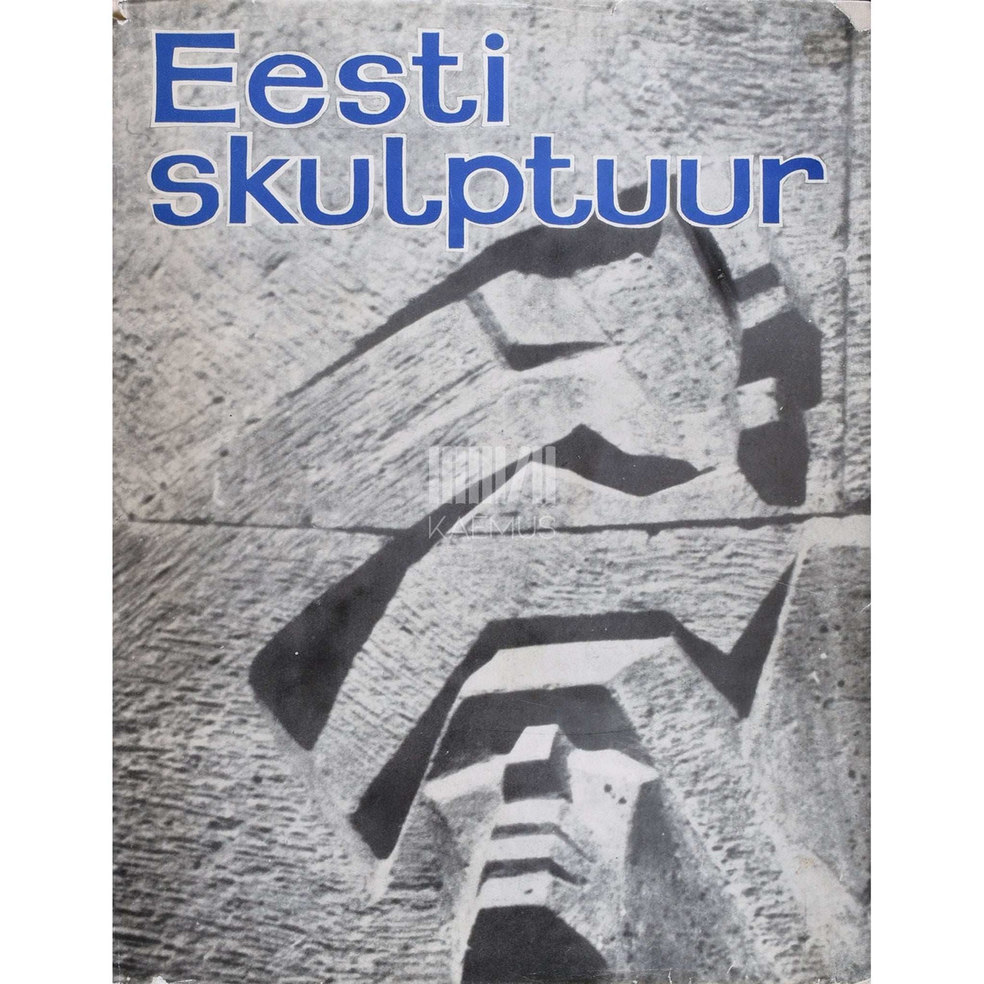 ... - Eesti skulptuur