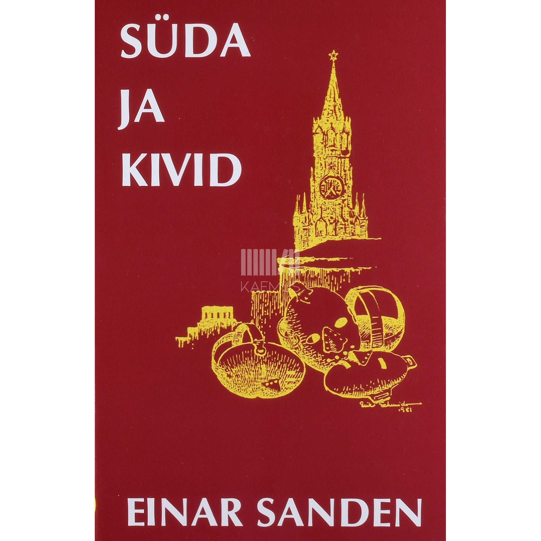 Einar Sanden Süda ja kivid