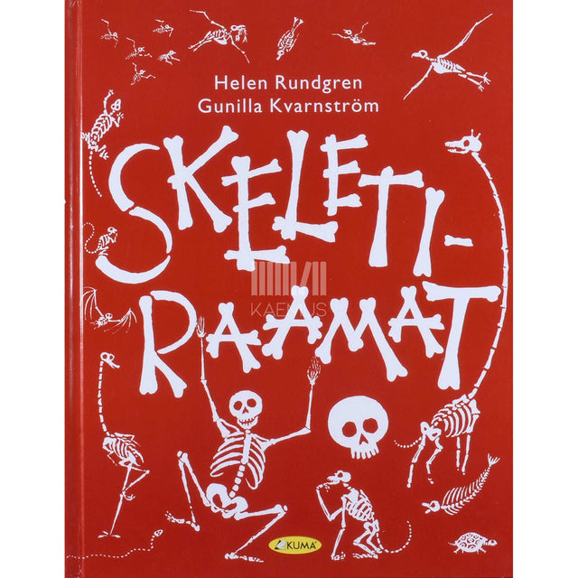 Gunilla Kvarnström, Helen Rundgren - Skeletiraamat