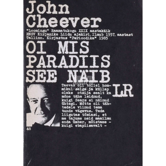 John Cheever - Oi mis paradiis see näib