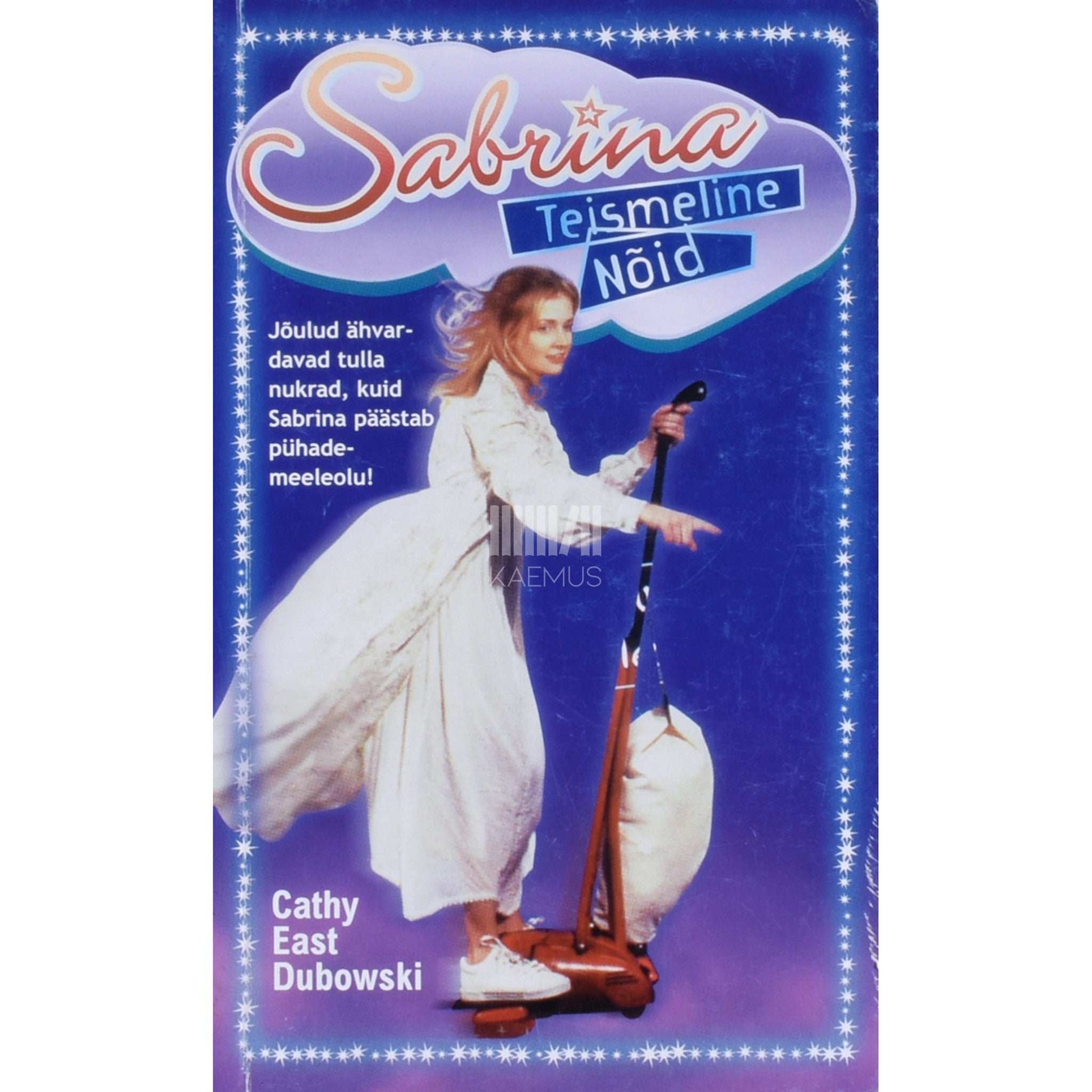 Cathy East Dubowski - Sabrina, teismeline nõid 5. osa. Jõuluvana abiline