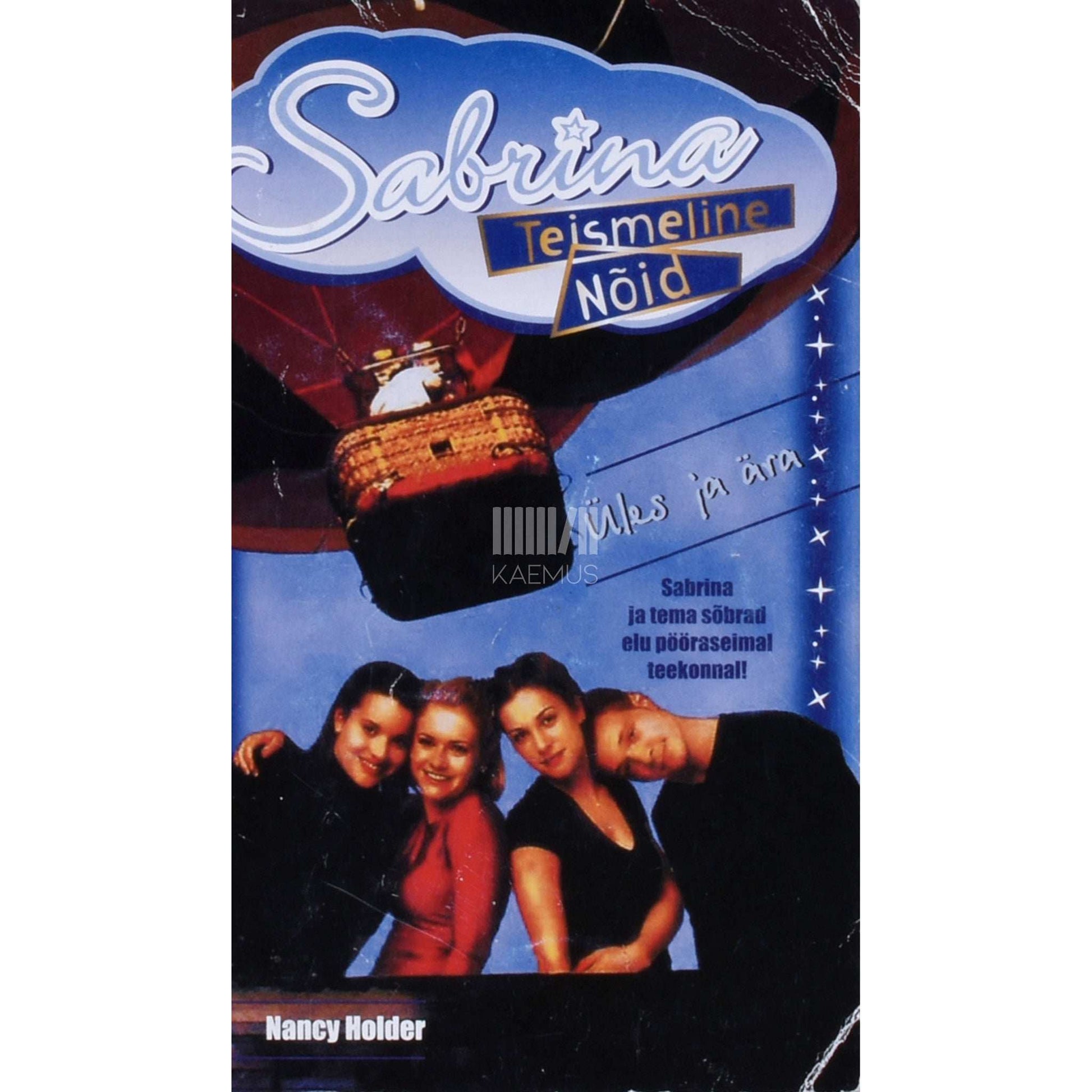 Nancy Holder - Sabrina, teismeline nõid 28. osa. Üles ja ära