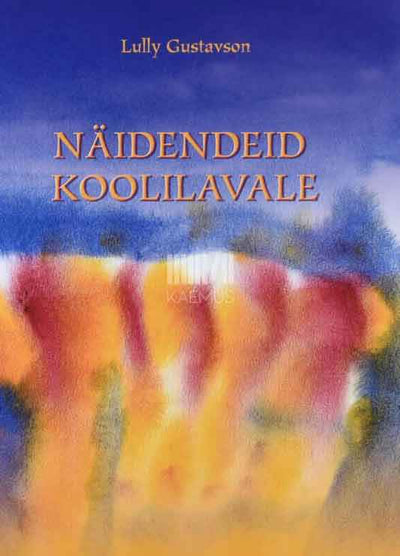 Näidendeid koolilavale 1. osa - Kaemus