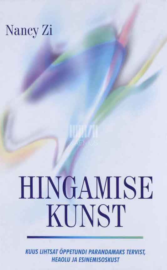 Hingamise kunst - Kaemus