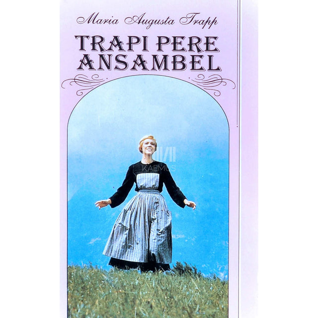 Maria Augusta von Trapp - Trapi pere ansambel