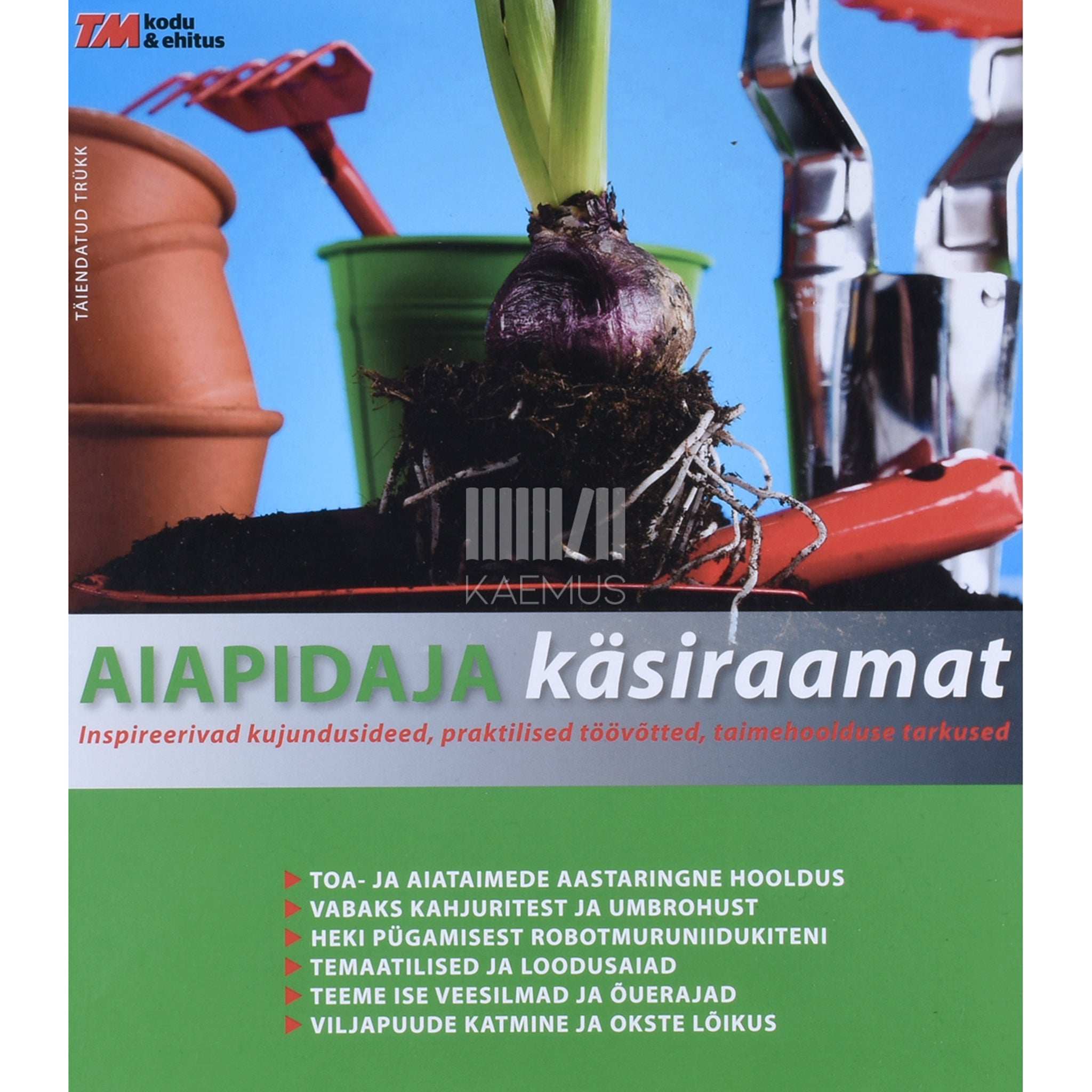 ... Aiapidaja käsiraamat