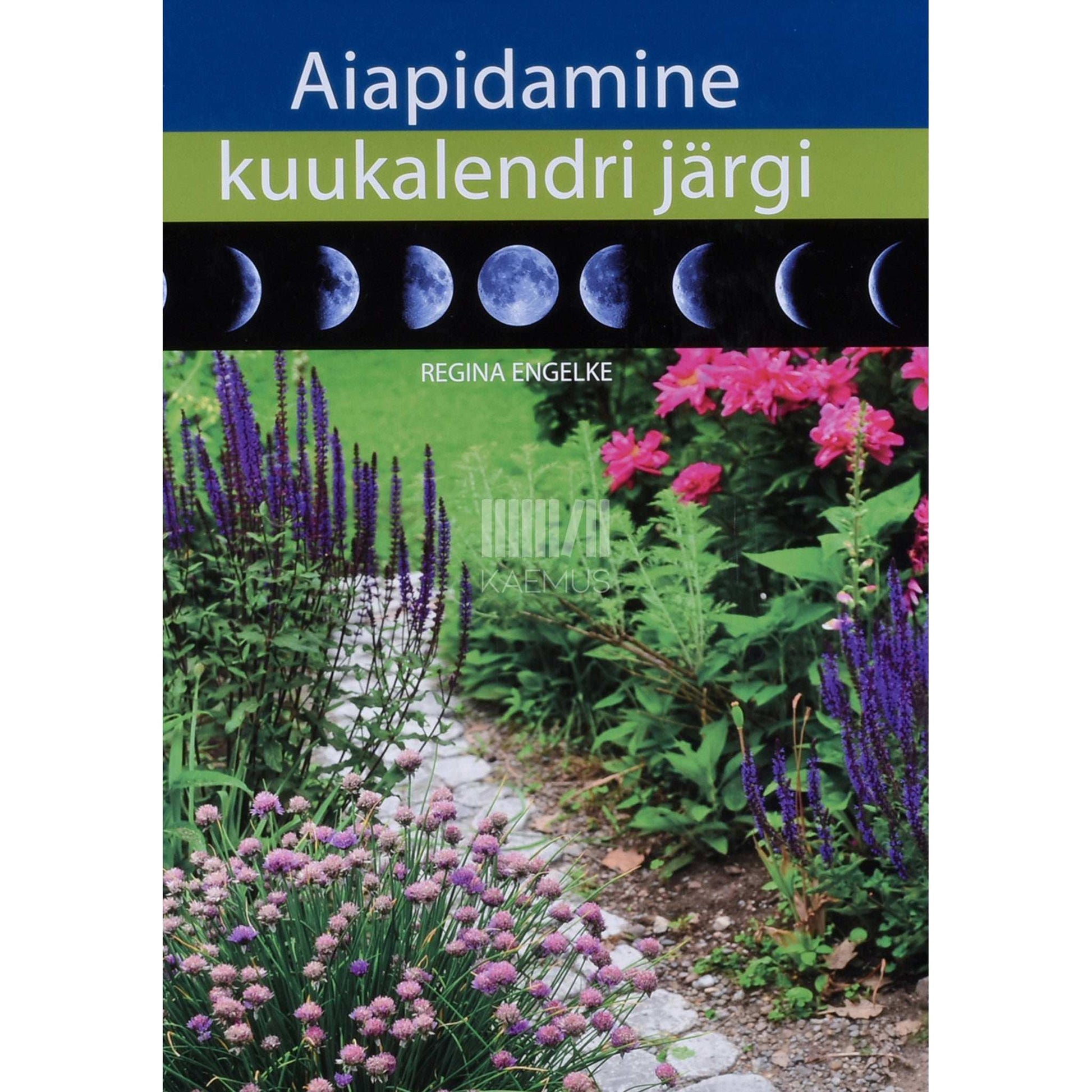 Regina Engelke - Aiapidamine kuukalendri järgi