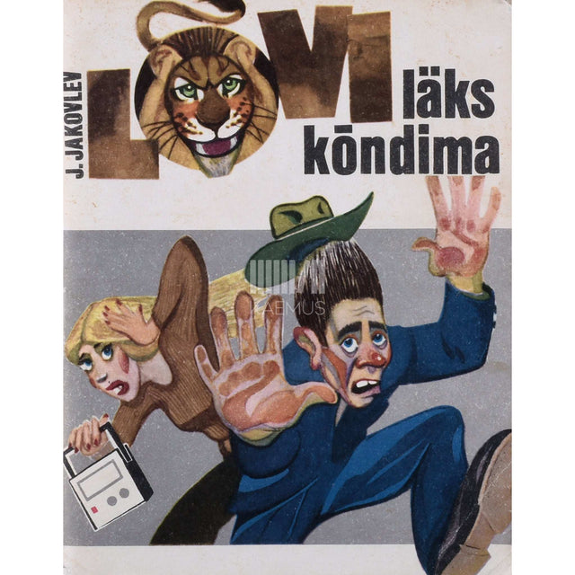 Juri Jakovlev - Lõvi läks kõndima