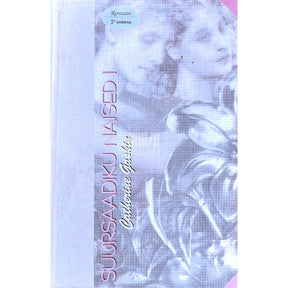 Catherine Gaskin Suursaadiku naised 1. osa