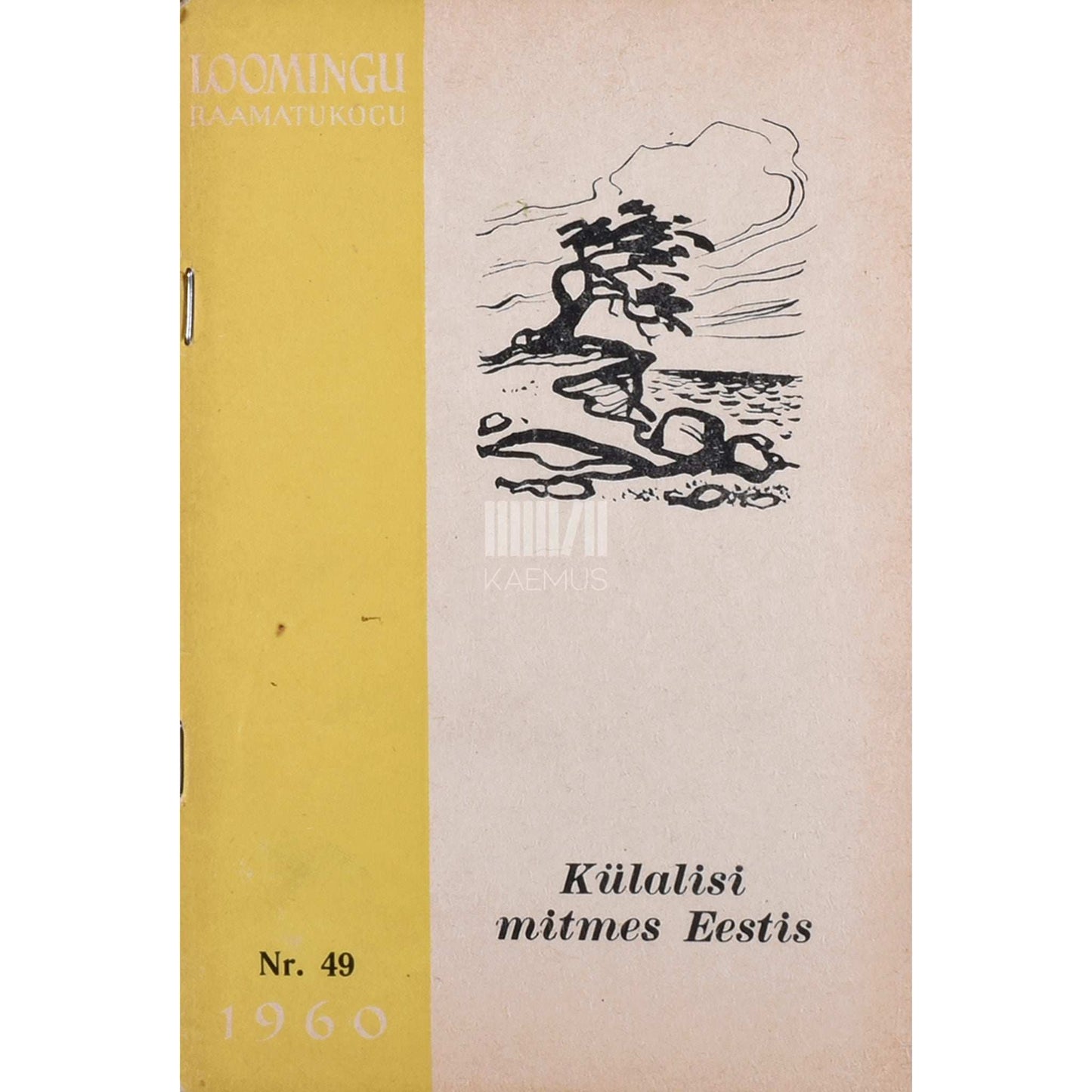 ... - Külalisi mitmes Eestis. Valimik reisimuljeid XVII-XX sajandist