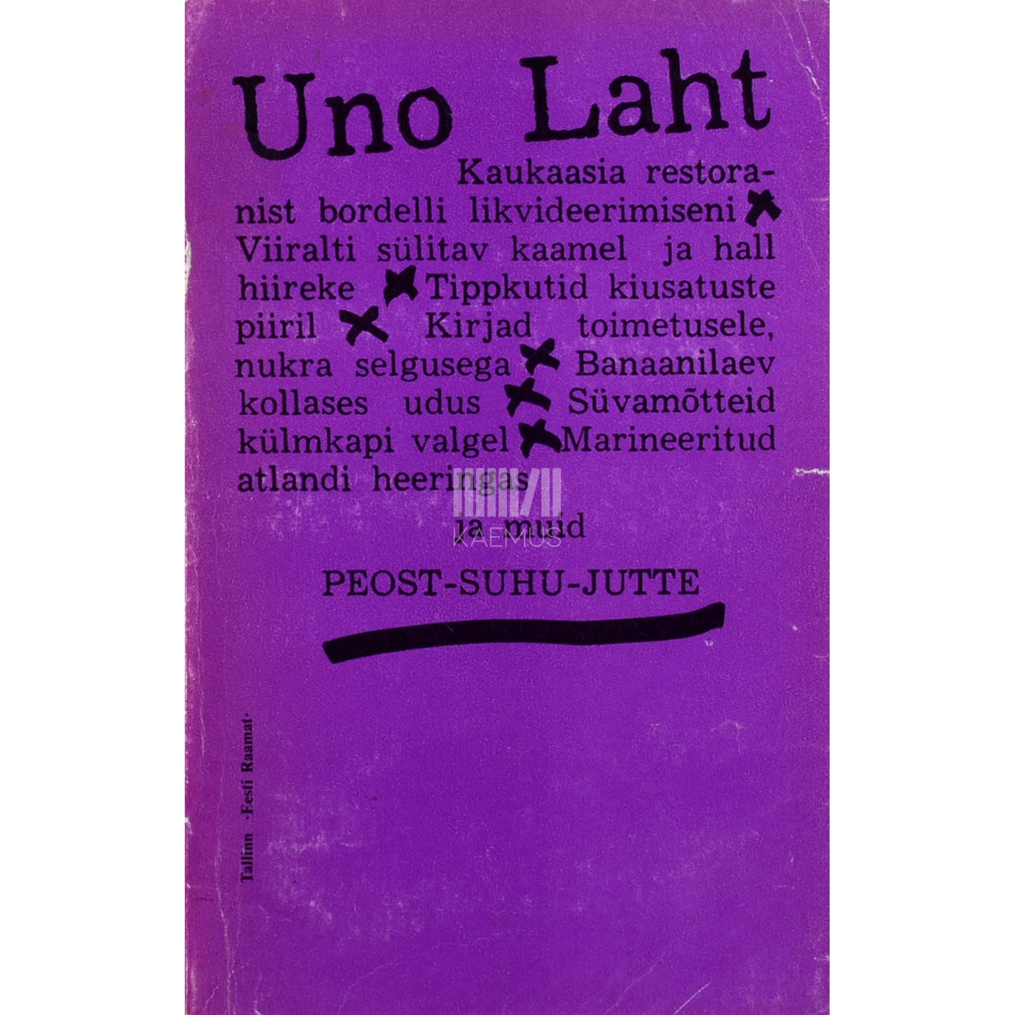 Uno Laht Peost-suhu-jutte