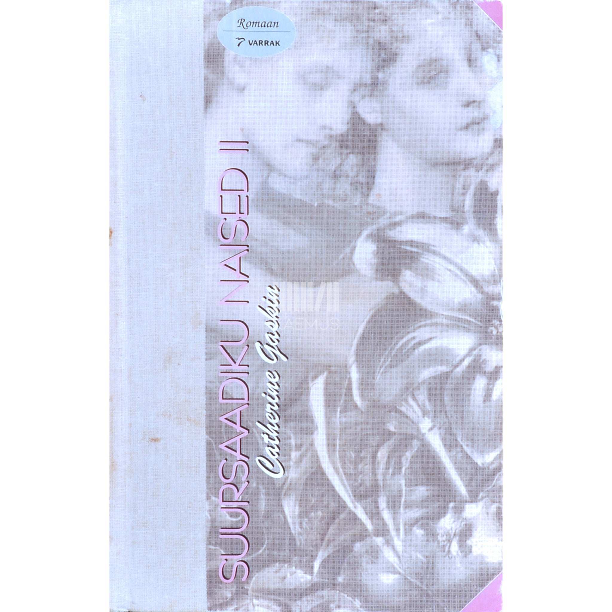 Catherine Gaskin Suursaadiku naised 2. osa