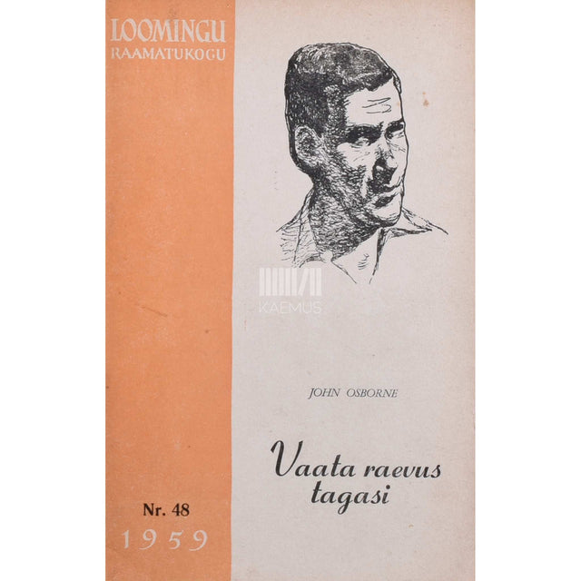 John Osborne - Vaata raevus tagasi. Näidend kolmes vaatuses